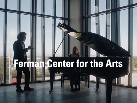 Ferman Center for the Arts
